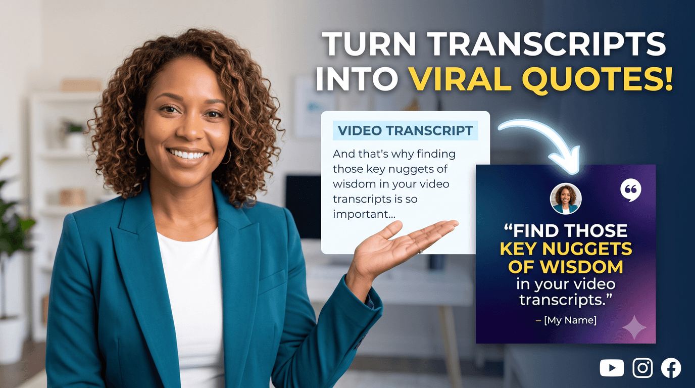 How to Create Social Media Quote Graphics Using Video Transcripts